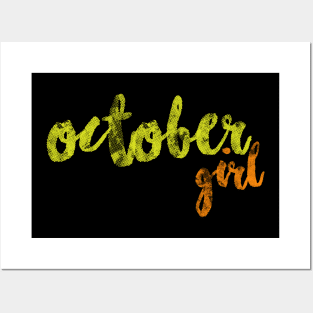 October Girl Posters and Art